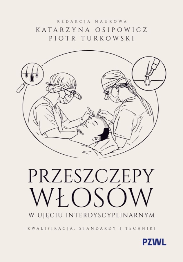 Okładka podręcznika Przeszczepy włosów w ujęciu interdyscyplinarnym, PZWL 2026
